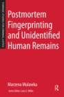Image for Postmortem fingerprinting and unidentified human remains