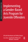 Image for Implementing a gender-based arts program for juvenile offenders