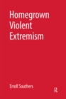 Image for Homegrown violent extremism