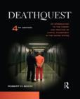 Image for Deathquest: an introduction to the theory and practice of capital punishment in the United States
