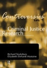 Image for Controversies in criminal justice research