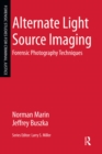 Image for Alternate light source imaging: forensic photography techniques