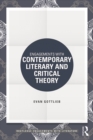 Image for Engagements with contemporary literary and critical theory