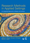 Image for Research methods in applied settings: an integrated approach to design and analysis