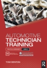 Image for Automotive Technician Training. Level 3 Practical Worksheets