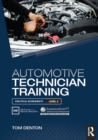 Image for Automotive technician training.: (Practical worksheets.) : Level 2