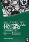 Image for Automotive technician training.: (Practical worksheets.) : Level 1