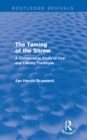 Image for The Taming of the shrew: a comparative study of oral and literary versions
