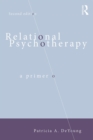 Image for Relational psychotherapy: a primer