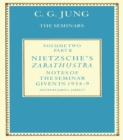 Image for Nietzsche&#39;s Zarathustra: Notes of the Seminar given in 1934-1939 by C.G. Jung