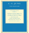 Image for Nietzsche&#39;s Zarathustra: notes of the seminar given in 1934-1939