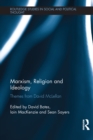 Image for Marxism, religion and ideology: themes from David McLellan