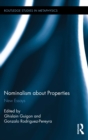 Image for Nominalism about properties: new essays