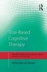 Image for Trial-Based Cognitive Therapy: Distinctive features