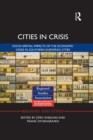 Image for Cities in crisis: socio-spatial impacts of the economic crisis in southern European cities