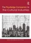 Image for The Routledge companion to the cultural industries