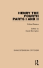 Image for Henry IV, Parts I and II: critical essays
