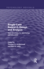 Image for Single-case research design and analysis: new directions for psychology and education