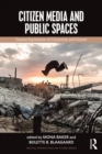 Image for Citizen media and public spaces