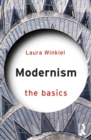 Image for Modernism: the basics