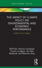Image for The impact of climate policy on environmental and economic performance: evidence from Sweden : 48