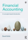 Image for Financial accounting: a concepts-based introduction