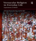 Image for Vernacular religion in everyday life: expressions of belief
