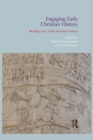 Image for Engaging early Christian history: reading Acts in the second century