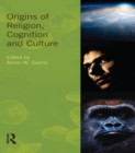 Image for Origins of religion, cognition and culture