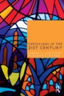 Image for Christians in the twenty-first century