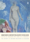 Image for Nineteenth-Century Philosophy of Religion: The History of Western Philosophy of Religion, Volume 4