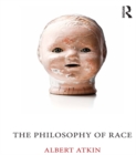 Image for The philosophy of race