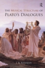 Image for The musical structure of Plato&#39;s dialogues