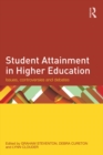Image for Student attainment in higher education: issues, controversies and debates