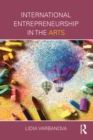 Image for International entrepreneurship in the arts