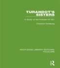 Image for Turandot&#39;s sisters: a study of the folktale AT 851