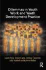 Image for Dilemmas in youth work and youth development practice