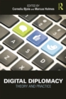 Image for Digital diplomacy: theory and practice