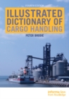 Image for Illustrated dictionary of cargo handling