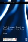 Image for Guanxi and school success in rural China