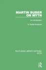 Image for Martin Buber on myth: an introduction