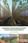 Image for Bioenergy crops for ecosystem health and sustainability