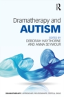 Image for Dramatherapy and Autism