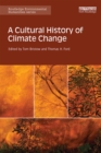Image for A cultural history of climate change
