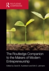 Image for The Routledge companion to the makers of modern entrepreneurship
