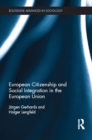 Image for European citizenship and social integration in the European Union