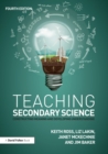 Image for Teaching secondary science: constructing meaning and developing understanding.