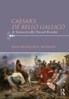 Image for Caesar&#39;s De bello Gallico: a syntactically parsed reader