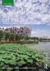 Image for Olympic cities: city agendas, planning, and the world&#39;s games, 1896-2020