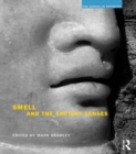 Image for Smell and the ancient senses